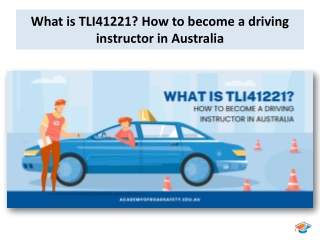 What is TLI41221 How to become a driving instructor in Australia
