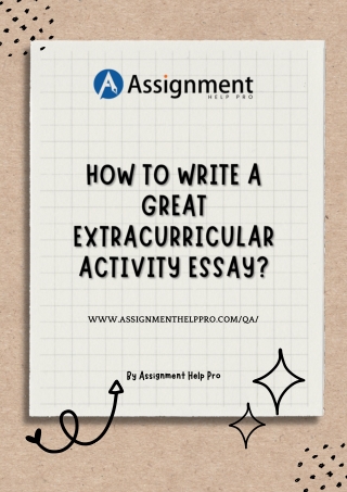 How to Write a Great Extracurricular Activity Essay?