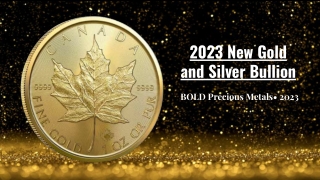 2023 New Gold and Silver Bullion Coins | BOLD Precious Metals | BestBullionDeals