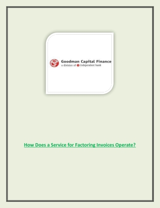 How Does a Service for Factoring Invoices Operate?