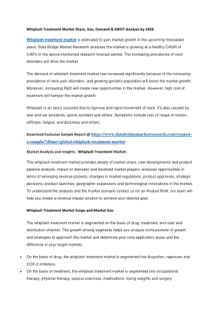 Whiplash Treatment Market Share, Size, Demand & SWOT Analysis by 2028