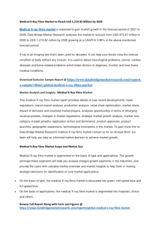 Medical X-Ray Films Market to Reach US 1,219.82 Million by 2028