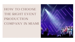 Event Production Company Miami