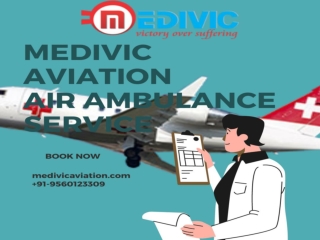 Air Ambulance Service in Patna offered by Medivic Aviation