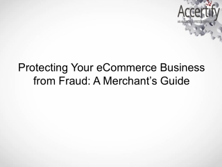 Protecting Your eCommerce Business from Fraud: A Merchant’s Guide