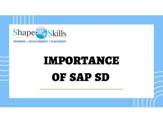 Best SAP SD Online Training | ShapeMySkills