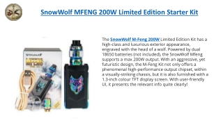 SnowWolf MFENG 200W Limited Edition Starter Kit