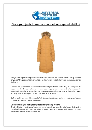 Does your jacket have permanent waterproof ability?