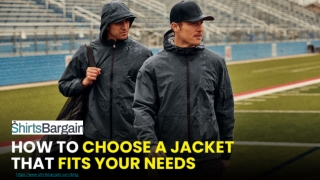 How to choose a jacket that fits your needs