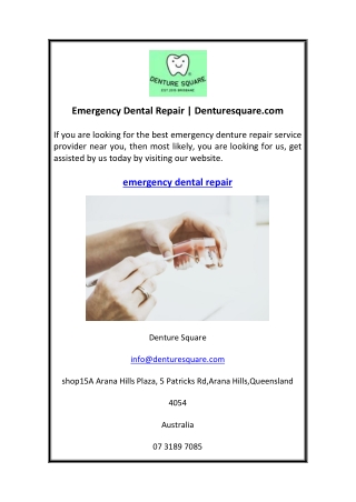 Emergency Dental Repair  Denturesquare.com