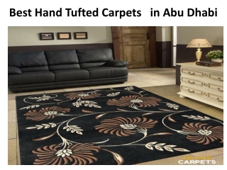 Best Hand Tufted Carpets   In Abu Dhabi