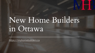 New Home Builders in Ottawa - www.myhomebuilders.ca