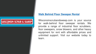 Walk Behind Floor Sweeper Rental  Wisconsinscrubandsweep.com