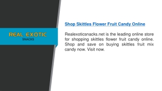 Shop Skittles Flower Fruit Candy Online  Realexoticsnacks.net