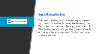 Vapor Honing Machine  Wetblasting.com