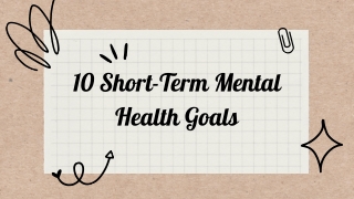 10 Short-Term Mental Health Goals