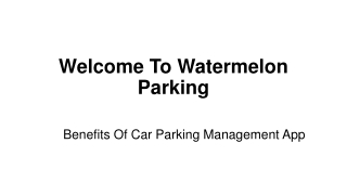 Benefits Of Car Parking Management App