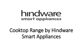 Cooktop Range by Hindware Smart Appliances