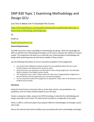 DNP 830 Topic 1 Examining Methodology and Design GCU