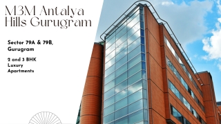 M3M Antalya Hills Gurugram - Download PDF