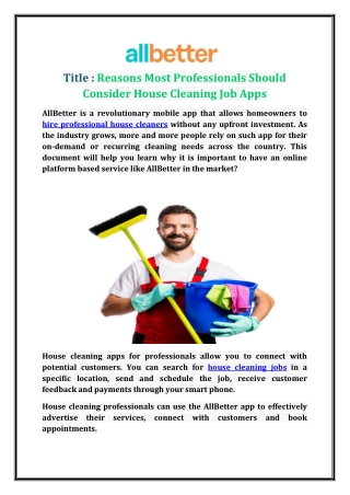 Reasons Most Professionals Should Consider House Cleaning Job Apps