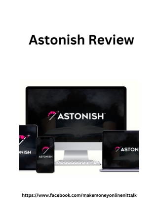 Astonish Review