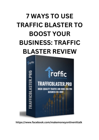 7 WAYS TO USE TRAFFIC BLASTER TO BOOST YOUR BUSINESS_ TRAFFIC BLASTER REVIEW