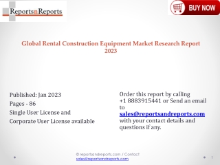 Rental Construction Equipment Market Overview 2023