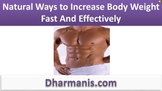 Natural Ways to Increase Body Weight Fast And Effectively