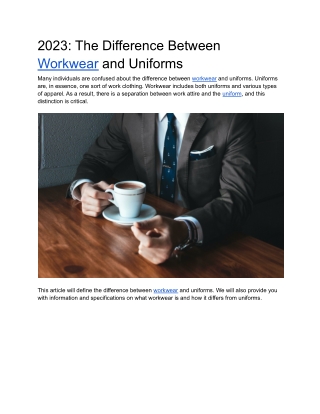 2023 - The Difference Between Workwear and Uniforms