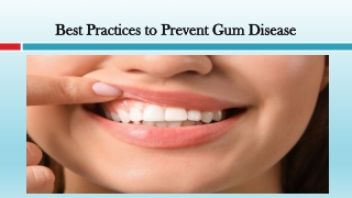 Best Practices to Prevent Gum Disease