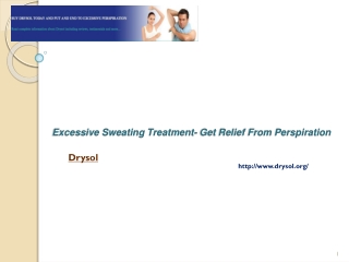 Excessive Sweating Treatment- Get Relief From Perspiration