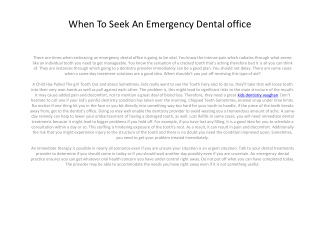 When To Seek out An Emergency Dental practices4.pptx