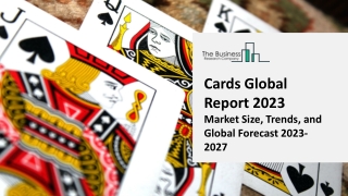 Cards Market - Growth, Strategy Analysis, And Forecast 2032