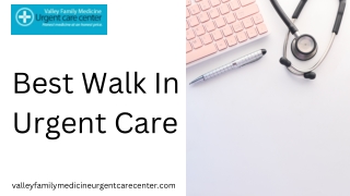 Best Walk In Urgent Care