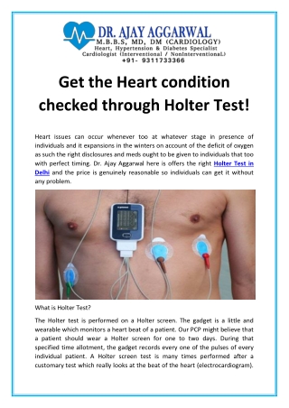 Get the Heart condition checked through Holter Test!