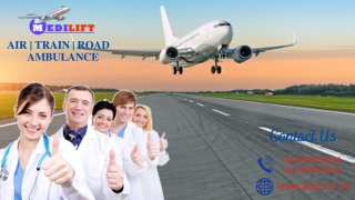 Use Medilift Air Ambulance in Kolkata and Ranchi with Peerless Healthcare Benefits