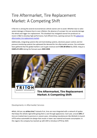 Tire Aftermarket, Tire Replacement Market: A Competing Shift