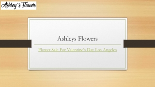 Flower Sale for Valentine's Day Los Angeles | Ashleysflower.com