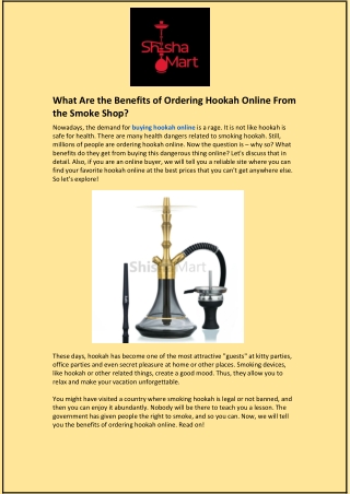 What Are the Benefits of Ordering Hookah Online From the Smoke Shop?