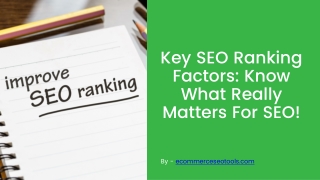 Key SEO Ranking Factors Know What Really Matters For SEO