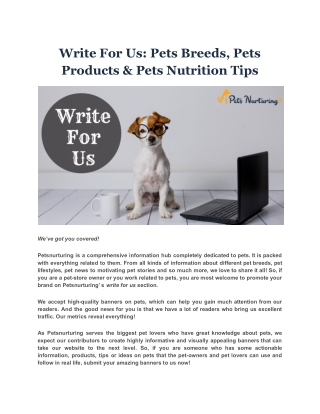 Write For Us: Pets Breeds, Pets Products & Pets Nutrition Tips