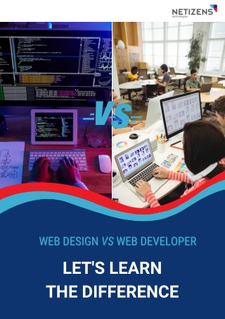 Explore The Difference Between Web Designers & Web Developers
