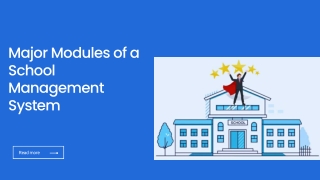 Major Modules of a School Management System - PPT