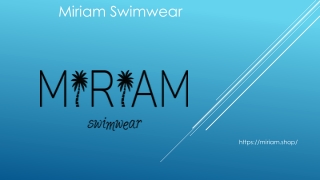 Miriam Swimwear