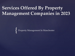 9 Services Offered by Property Management Companies in 2023