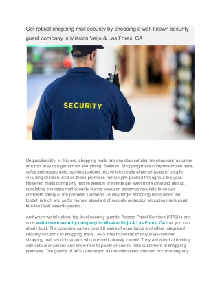 Get robust shopping mall security by choosing a well-known security guard company in Mission Veijo & Las Fores, CA