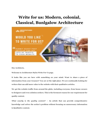 Write for us Modern, colonial, Classical, Bunlgalow Architecture