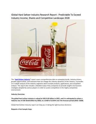 Global Hard Seltzer Industry Research Report : Predictable To Exceed Industry.
