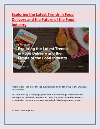 Exploring the Latest Trends in Food Delivery and the Future of the Food Industry